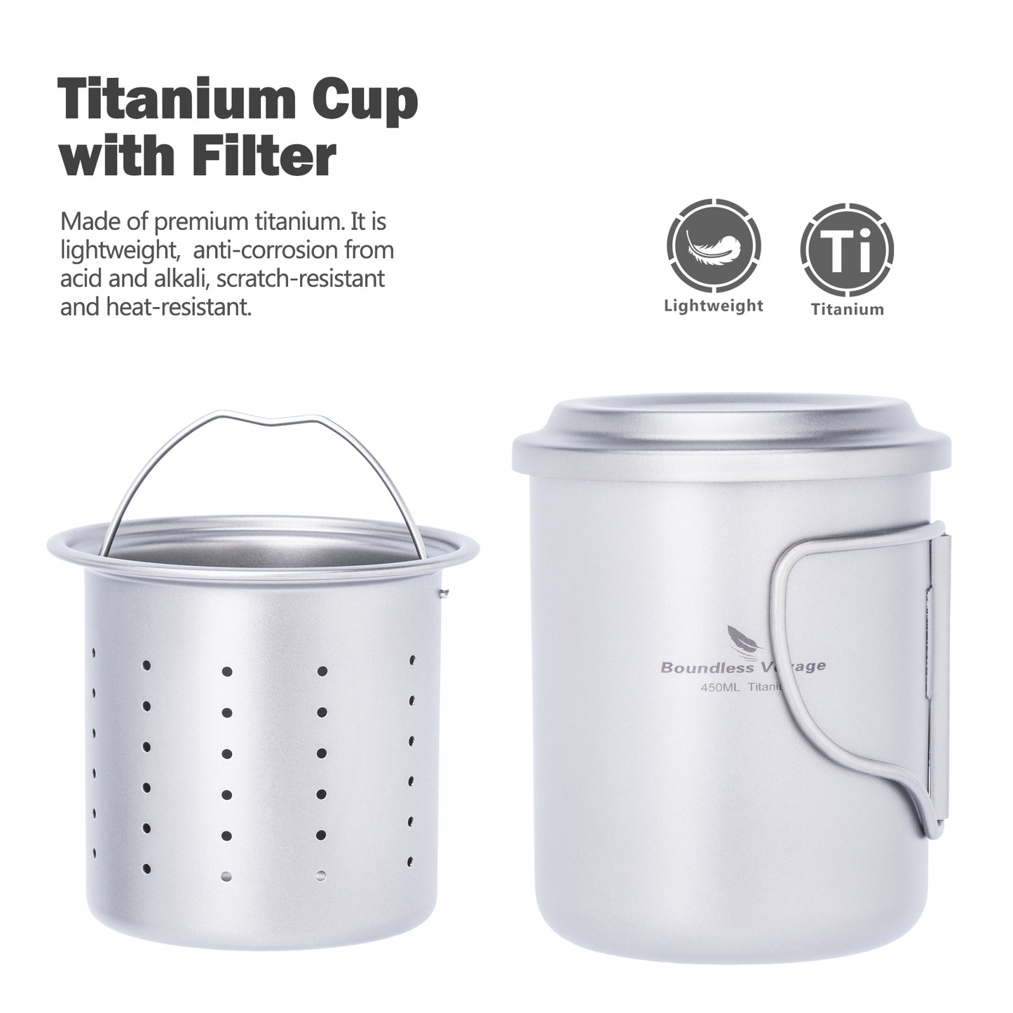 Boundless Voyage 450ml Titanium Cup with Filter Folding Handles Outdoor Camping Tea Coffee Mug 15.2 fl oz Portable Lightweight Tea Maker Ti3056D